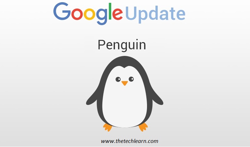 การอัปเดตอัลกอริทึมของ Google ล่าสุดปี 2021 - เทคโนโลยีการเรียนรู้ Google Penguin Update