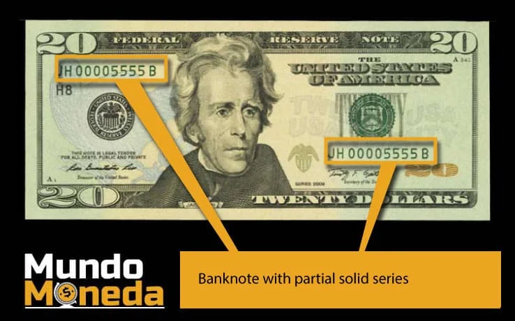 Tabla de números de serie de billetes valiosos que buscan los coleccionistas 6 Banknote with partial solid series
