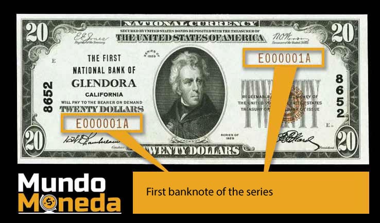 Tabla de números de serie de billetes valiosos que buscan los coleccionistas 2 First banknote of the series