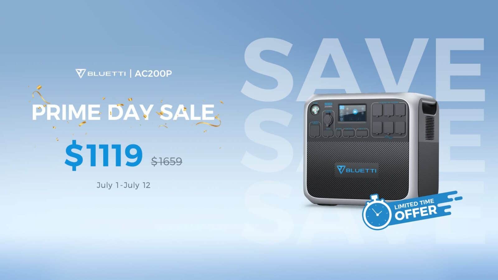 この画像は、7 月 1 日から 12 日まで、2000W 2000Wh の発電所を $1119 ~ $1659 で提供する、Bluetti の AC200P プライムデー セールの期間限定オファーを宣伝しています。全文: ブルーッティを救え | AC200P プライムデー セール S 2000W 2000Wh $1119 $1659 ブルーッティ 7 月 1 日~7 月 12 日の期間限定オファー