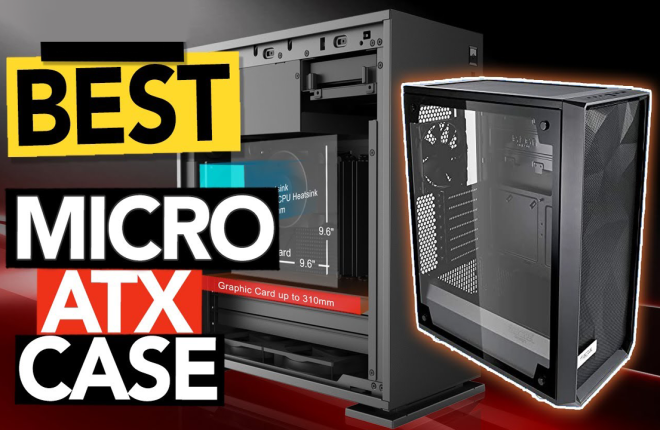 2022 年最佳 Micro-ATX 機箱