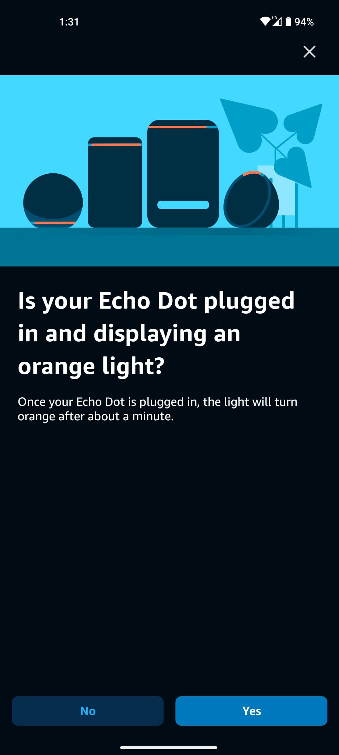 Echo デバイスがオレンジ色のライトを表示しています。 「はい」をタップします