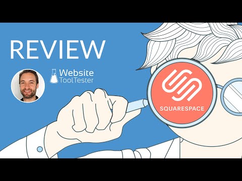 Squarespace Review 2021 - La fel de bun cum se spune?