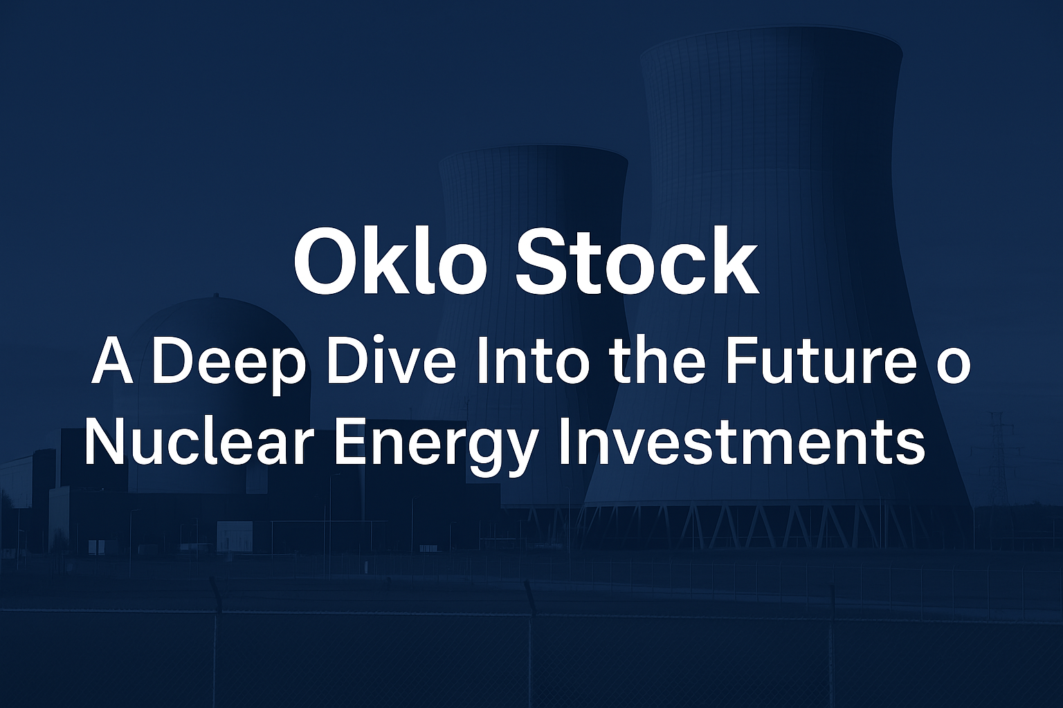 Oklo Stock
