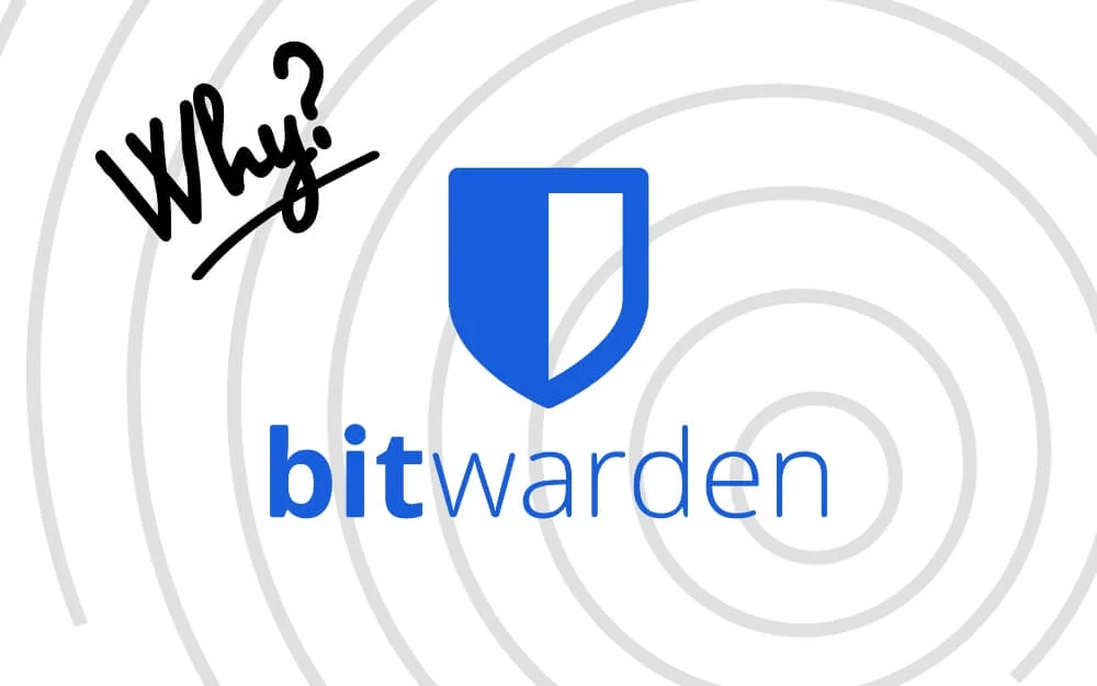 why bitwarden password manager
