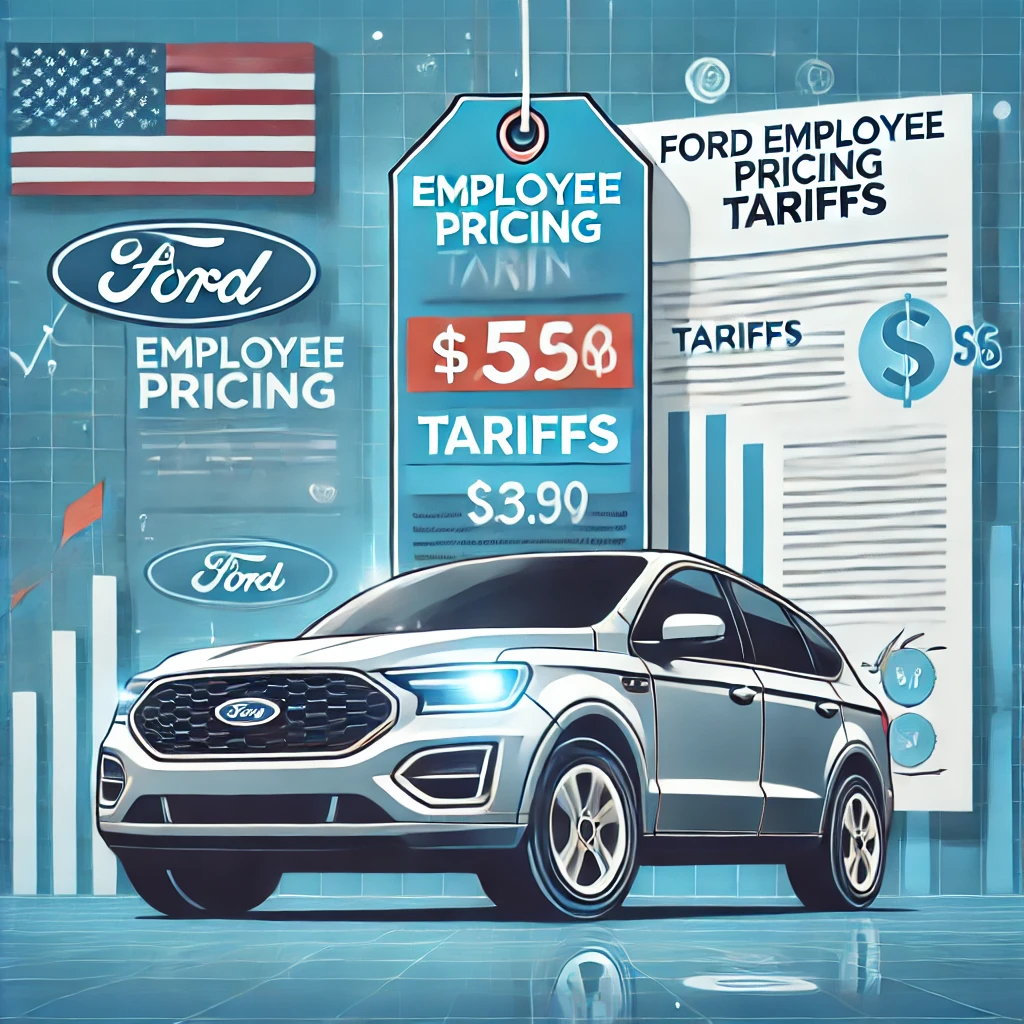 Ford Employee Pricing Tariffs