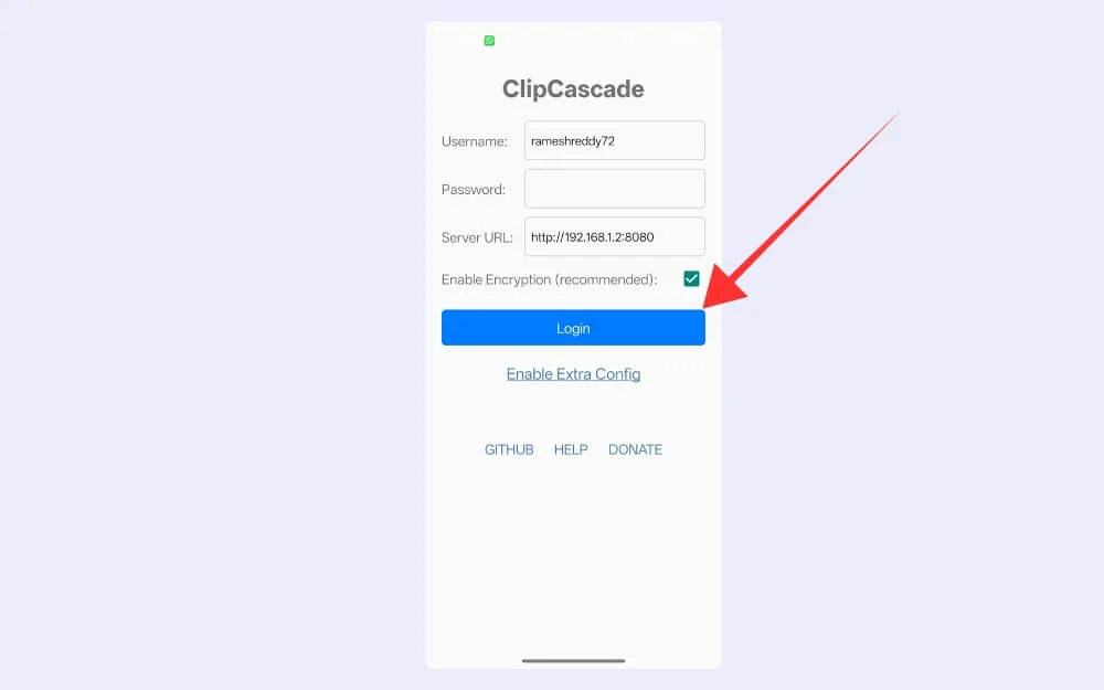 enter creds to login to clipcascade app for android