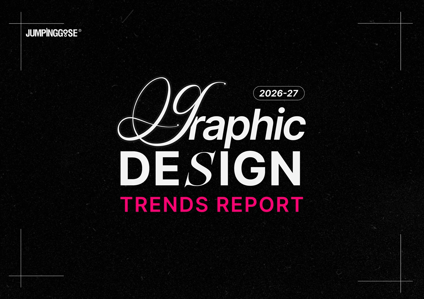 Cover of the Graphic Design Trends 2026 report highlighting key visual themes