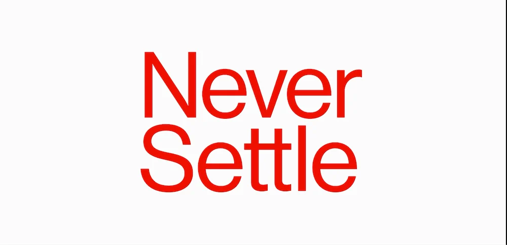 never settle