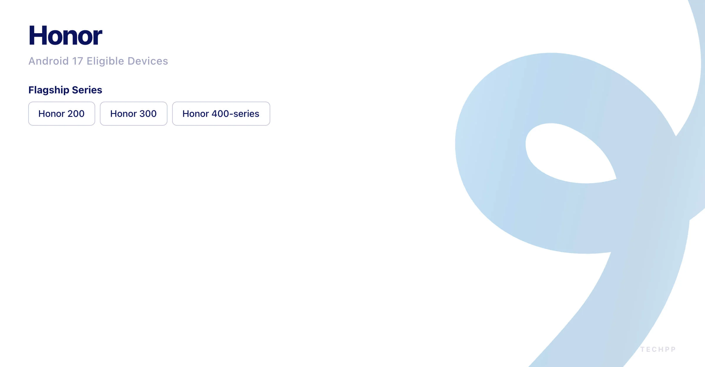Android 17 対象デバイスを尊重する honor android 17 eligible devices