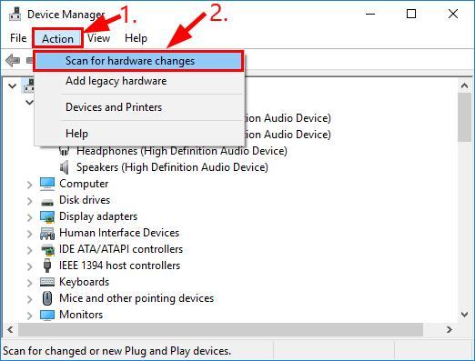 click on Scan for hardware changes