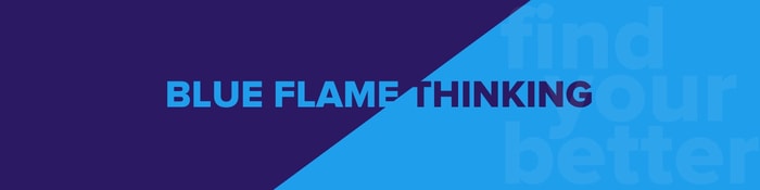 Blue Flame Thinking