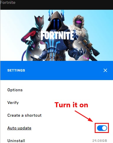 Turn on Auto Update in Fortnite Setting