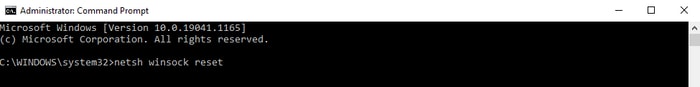 Type netsh winsock reset in Command Prompt