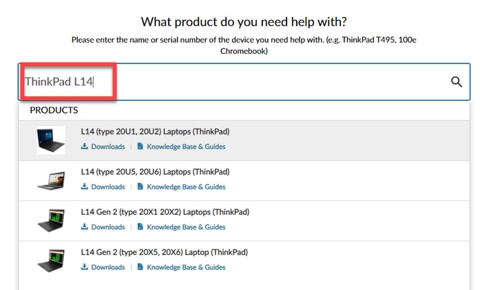 Type and choose Lenovo ThinkPad L14 Model