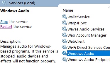 Right click on Windows Audio service and choose properties