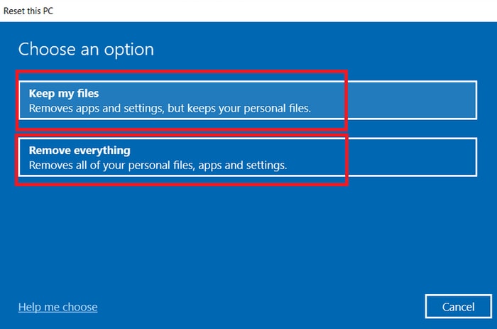 select Keep my files or Remove everything