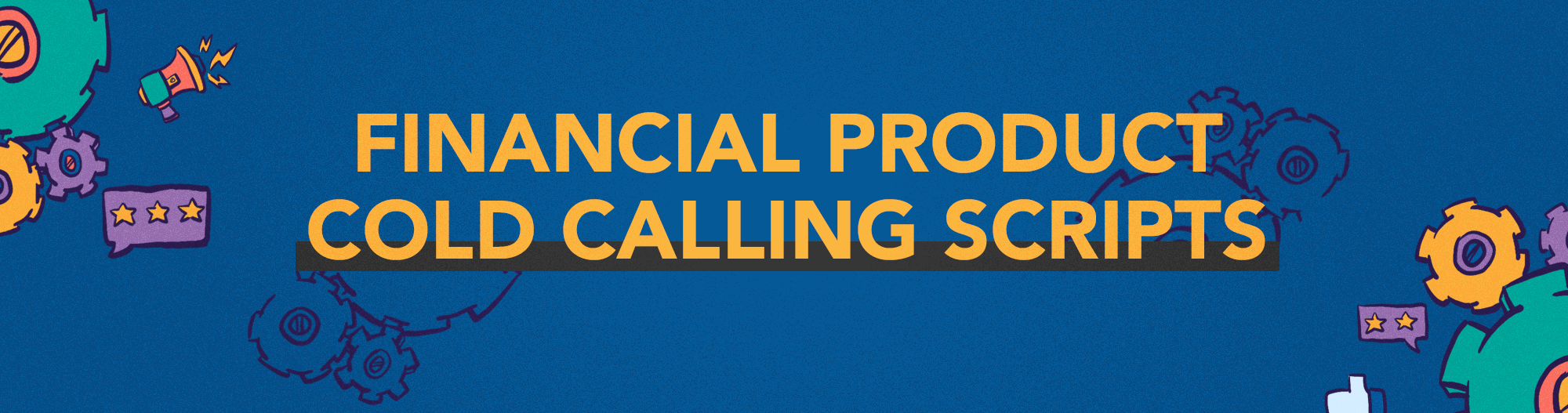 finansal ürün soğuk arama ipuçları