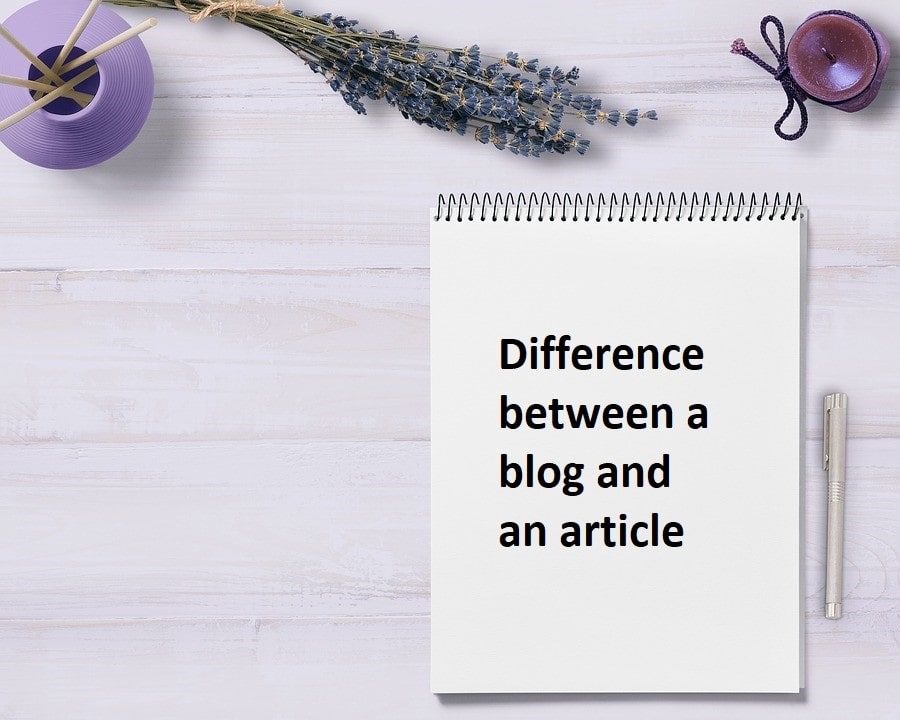 Perbedaan antara blog dan Artikel