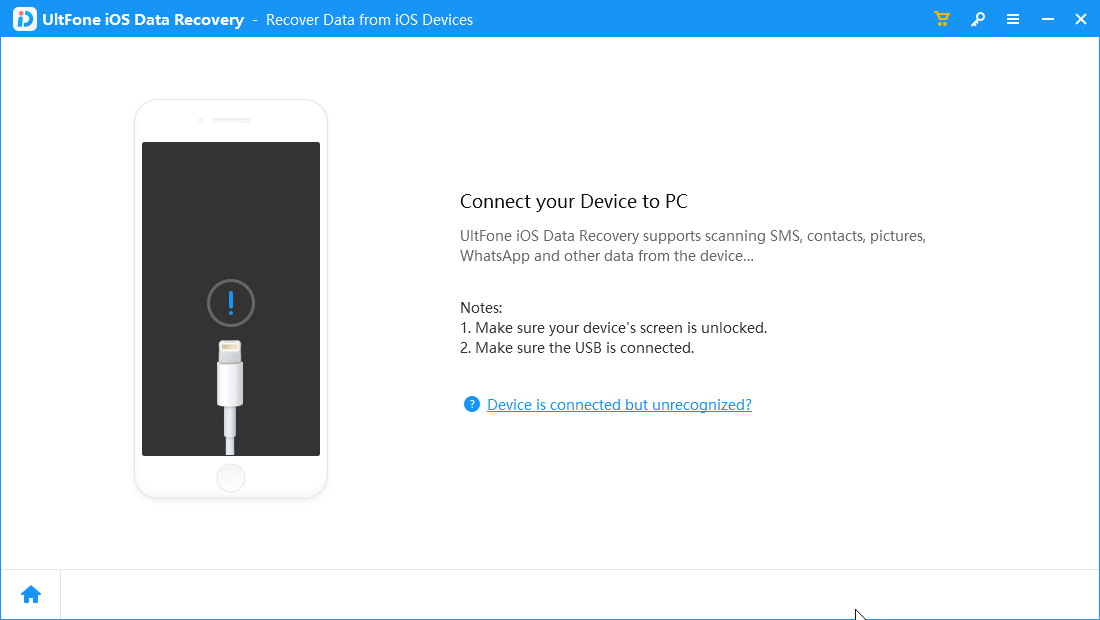 Cihazınızı PC'ye Bağlayın - Ultfone iOS veri kurtarma