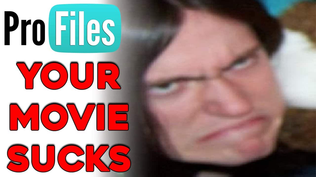 i tuoi film fanno schifo