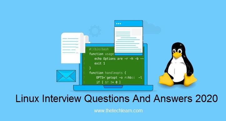 Le 101 migliori domande e risposte per le interviste su Linux 2021 - The Tech Learn Updated Linux Interview Questions And Answers 2020