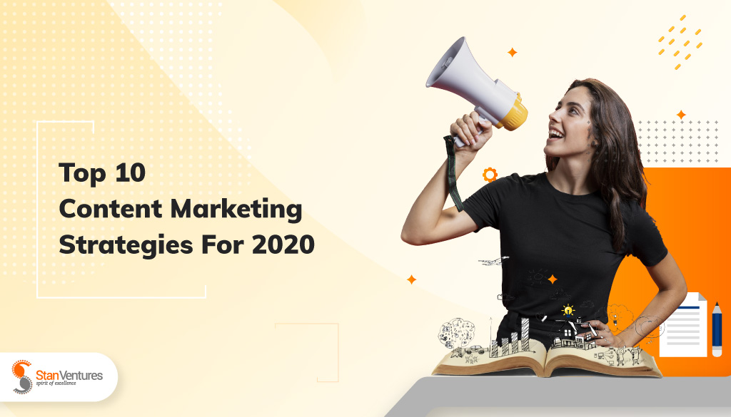 Top-10 Content Marketing Strategies